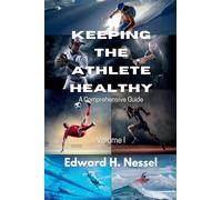 Keeping the Athlete Healthy