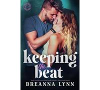 Keeping the Beat (Heart Beats)