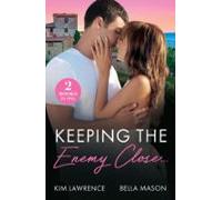 Keeping The Enemy Close… (ebook)