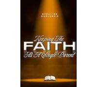 Keeping the Faith as a Single Parent