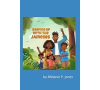 Keeping Up With The Jameses