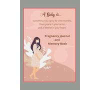 Keepsake Pregnancy Journal: Pregnancy Planner & Memory Book for Expecting Moms | 6x9 , 35 pages
