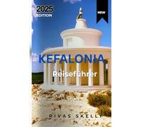 Kefalonia Reiseführer 2025