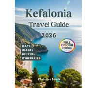 Kefalonia Travel Guide 2026