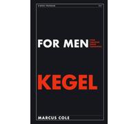 Kegel Exercises for Men: The 8-Week Program for Control, Hardness, and Staying Power. Find the muscle, squeeze it, drop it - and know which one the ... a cure, not a belt, not three hundred a day.