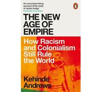 Kehinde Andrews The New Age of Empire (Tapa blanda)