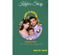 Keifer's Story: Vol. 2: The Problem with Keeping Liz