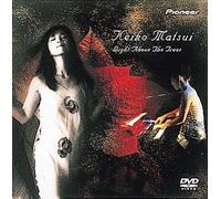Keiko Matsui - Light Above the Trees [Alemania] [DVD]