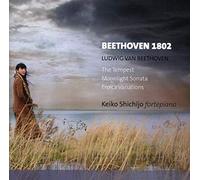 Shichijo,Keiko - Beethoven: The Tempest/Moonlight Sonatas/ Eroica Variations