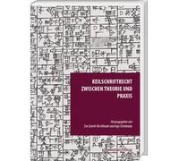 Keilschriftrecht zwischen Theorie und Praxis: 43