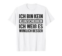 Kein Klugscheißer Weiß Wirklich Besser Refranes Divertidos Camiseta gráfica económica, Hombre, Blanco, M