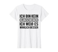 Kein Klugscheißer Weiß Wirklich Besser Refranes Divertidos Camiseta gráfica económica, Mujer, Blanco, XS