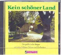 kein schöner land - der Große Lieder-Reigen