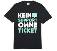 Kein Support Ohne Ticket No Ticket No Support Job IT Admin Comfort Colors Adult Heavyweight T-Shirt
