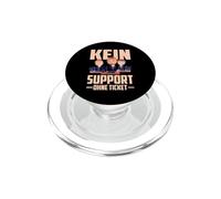 Kein Support Ohne Ticket No Ticket No Support Job IT Admin PopSockets PopGrip para MagSafe