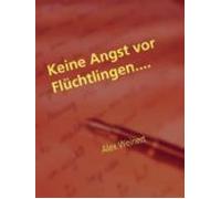 Keine Angst Vor Flüchtlingen (ebook)
