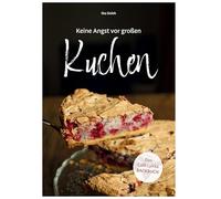 Keine Angst vor großen Kuchen: Kuchen so lecker wie im Café Lykka