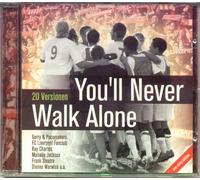 Keine Künstlerinformation - You' Ll Never Walk Alone