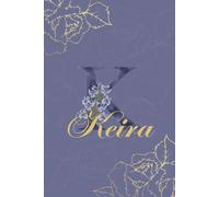 Keira Journal: Monogram K Personalized Floral Notebook for Women Decorative Purple and Gold Monogram Journal, Cute Aesthetic Notebook, Personalized Diary and Birthday Gift for Women Named Keira