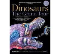 Keiron Pim Dinosaurs - The Grand Tour, Second Edition (Tapa blanda)