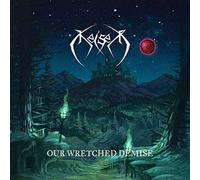 Keiser - Our wretched demise