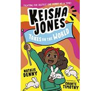 Keisha Jones Takes on the World: 1