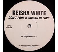Keisha White - Don't Fool A Woman In Love - Warner Music UK Ltd.