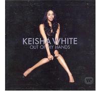 Keisha White - Out of My Hands