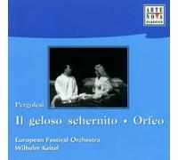 Keitel Wilhelm - Pergolesi: Il Geloso Schernito