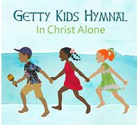 Keith Getty & Kristyn - Getty Kids Hymnal