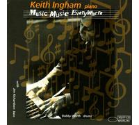 Keith Ingham - Music, Music Everywhere