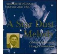 Keith Ingham - Star Dust Melody/Music of Hoag