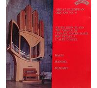 KEITH JOHN - GREAT EUROPEAN ORGANS No.6
