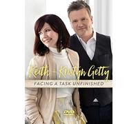 Keith & Kristyn Getty - Keith & Kristyn Getty - Facing A Task Unfinished - Live [Italia] [DVD]