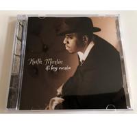 Keith Martin - It'S Long Overdue