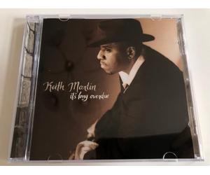 Keith Martin - It'S Long Overdue