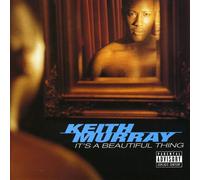 Keith Murray - It's a Beautiful Thing