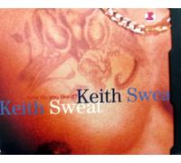 Keith Sweat - How Do You Like It
