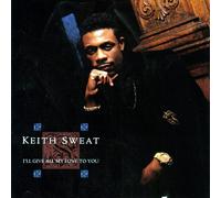 Keith Sweat I'll Give All My Love To You (CD) (Importación USA)