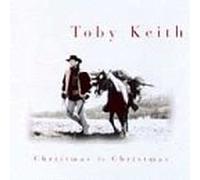 Keith, Toby - Christmas to Christmas [CASSETTE] [Casete]