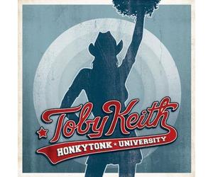 Keith, Toby - Honkytonk University by Keith, Toby (2005) Audio CD