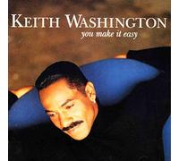 Keith Washington - You Make It Easy