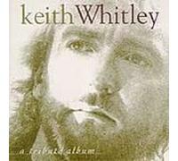 Keith Whitley : A Tribute Album