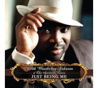 Keith Wonderboy Johnson - Just Being Me