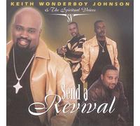 Keith Wonderboy Johnson - Send a Revival