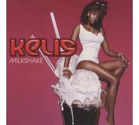 Kelis - Milkshake / Trick Me / Protect Heart / Millionaire