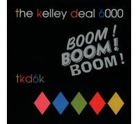 Kelley Deal 6000 the - Boom [Import]