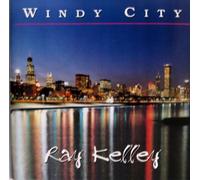 Kelley, Ray - Windy City