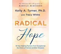 Kelly A. Turner Tracy White Radical Hope (Tapa blanda)