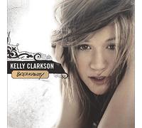 Kelly Clarkson - Breakaway
